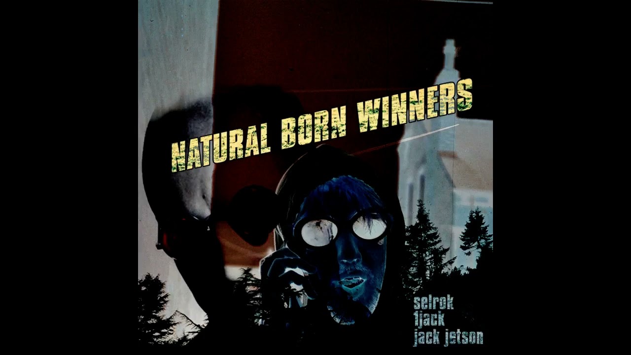 Selrok, Jack Jetson & 1Jack - Natural Born Winners Full Album (2024)
