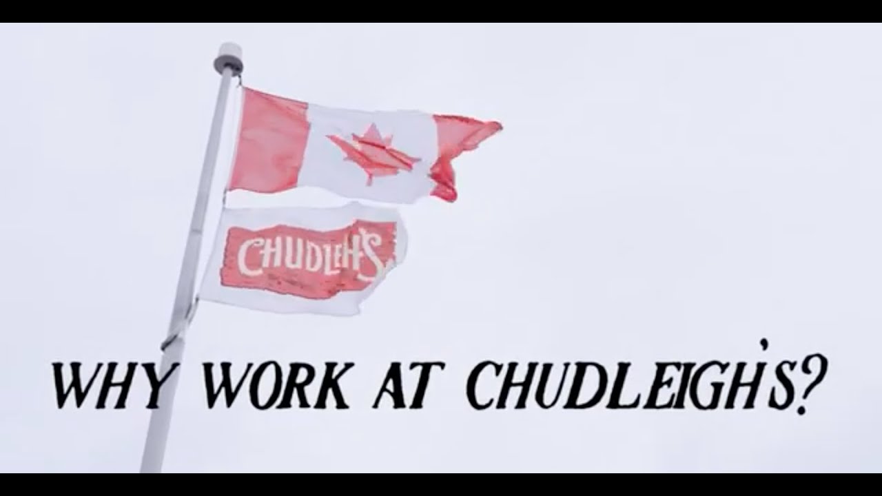 Why Work at Chudleigh's?