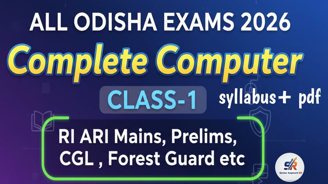 COMPLETE COMPUTER 🖥️CLASS -1 for ALL ODISHA EXAMS 🔥
