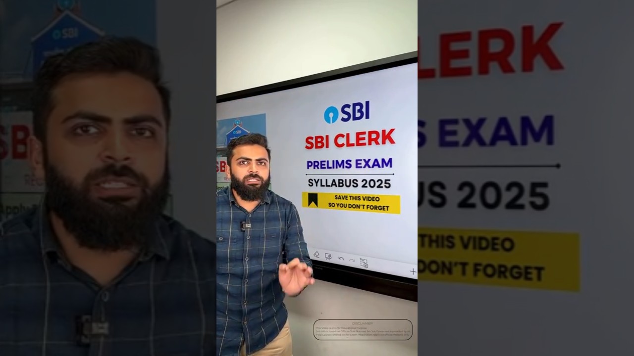 SBI CLERK PRELIMS EXAM SYLLABUS 2025 LATEST GOVERNMENT JOB RECRUITMENT 2025 SBI CLERK EXAM 2025