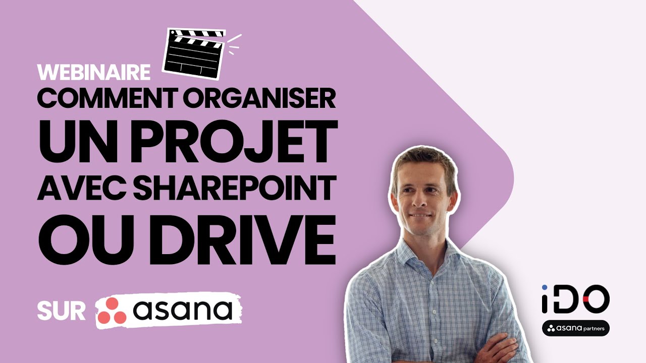 Comment gérer un projet avec Asana et un Drive ?