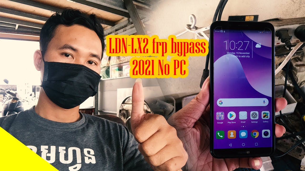 LDN-LX2 frp bypass 2021, Huawei Y7 pro Google account remove no pc or dongle
