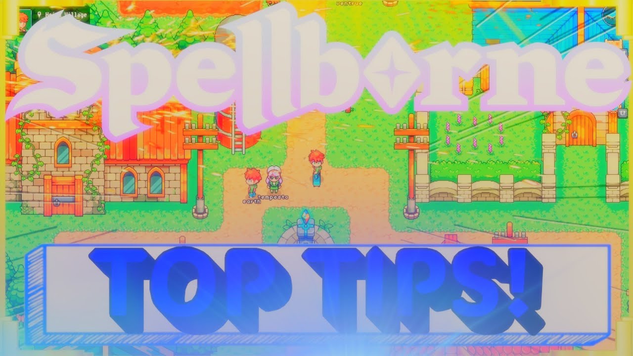 Spellborne (Game) Important Tips for your Journey