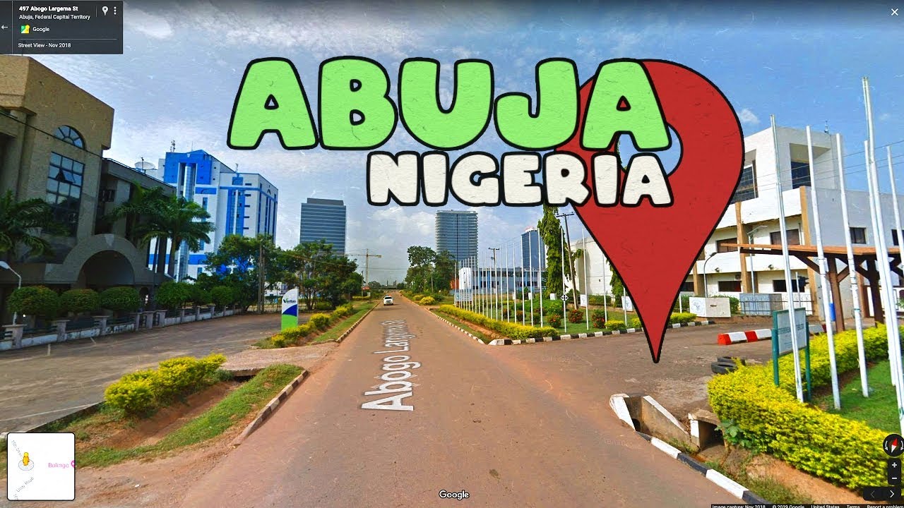 Let's take a Virtual Tour of Abuja Nigeria!