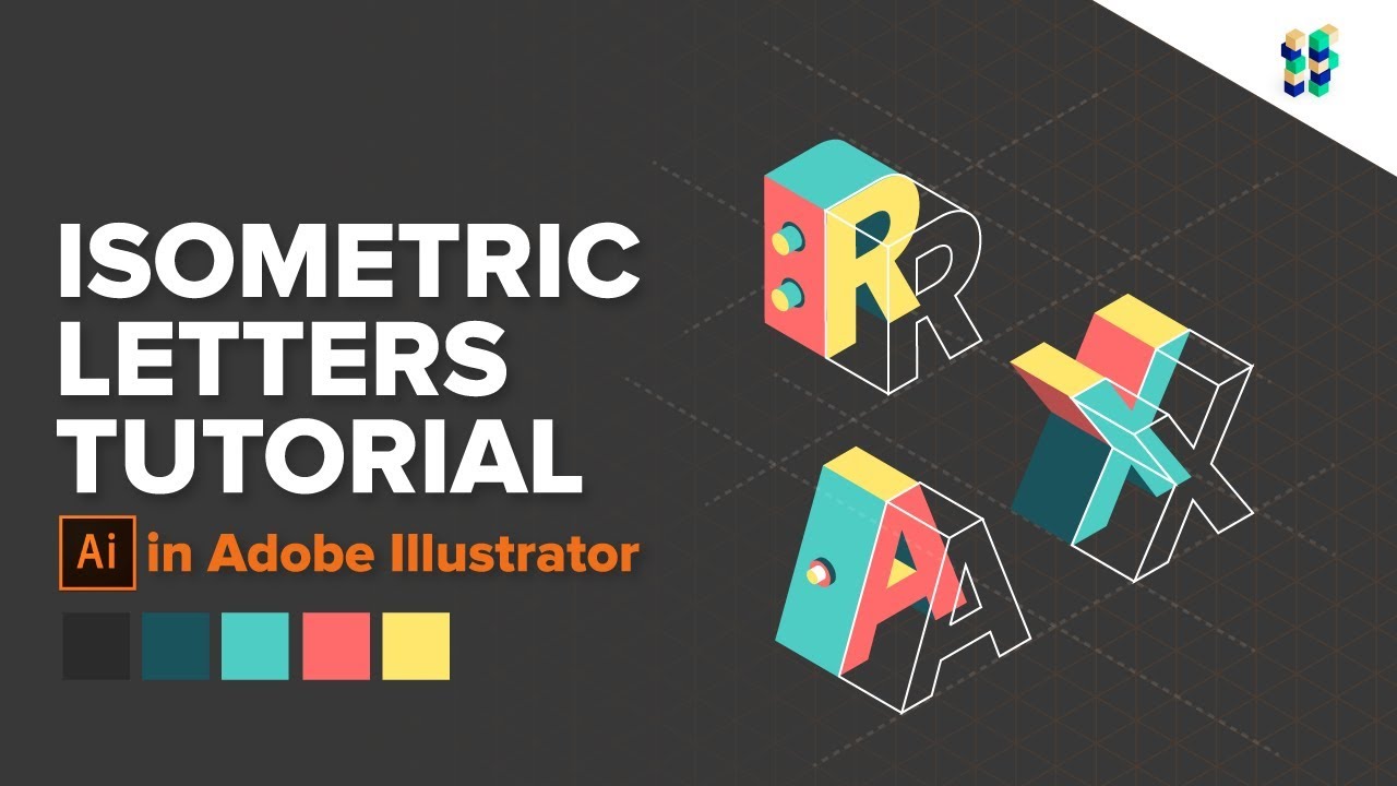 Graphic design tutorial - Isometric Letters in Adobe Illustrator