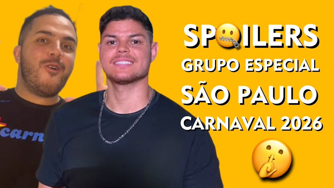 🤫 Expectativas e Spoilers dos Desfiles do Grupo Especial de São Paulo para Carnaval 2026