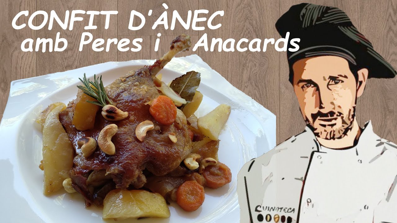 Confit d'Ànec amb Peres i Anacards