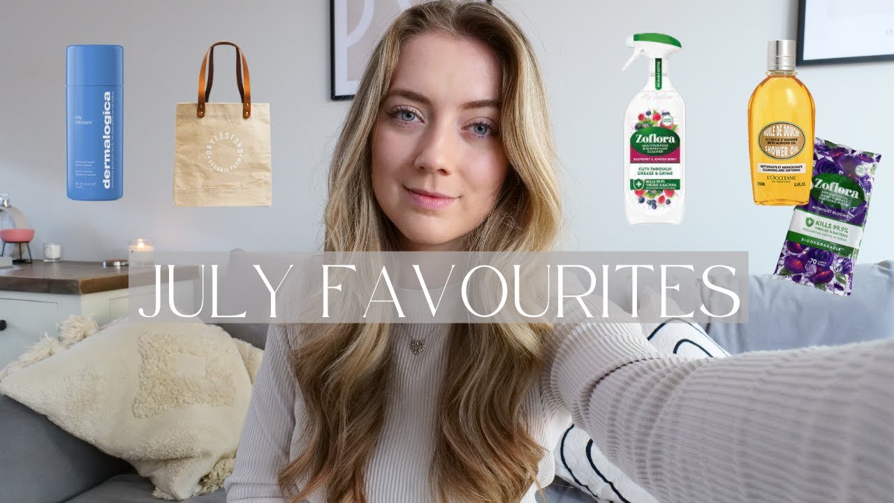 CHATTY JULY FAVOURITES