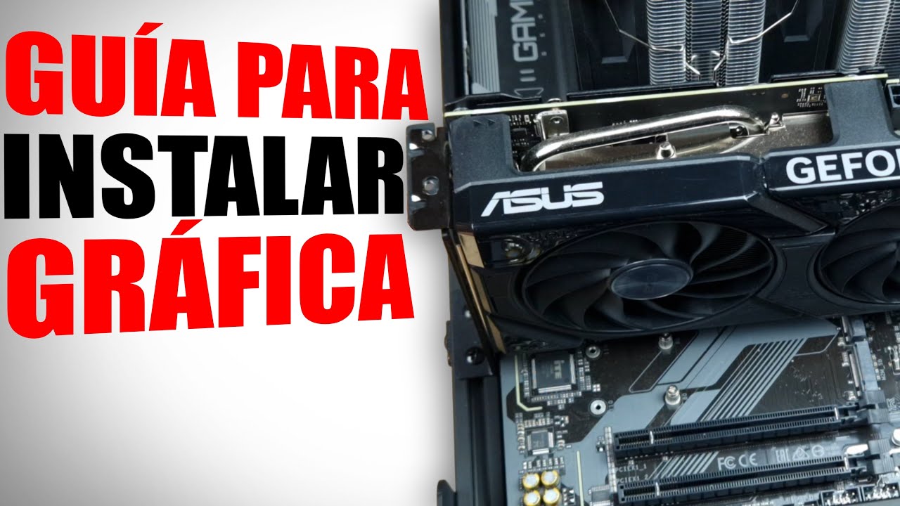 Cómo instalar correctamente una tarjeta gráfica en tu PC (NVIDIA o AMD)