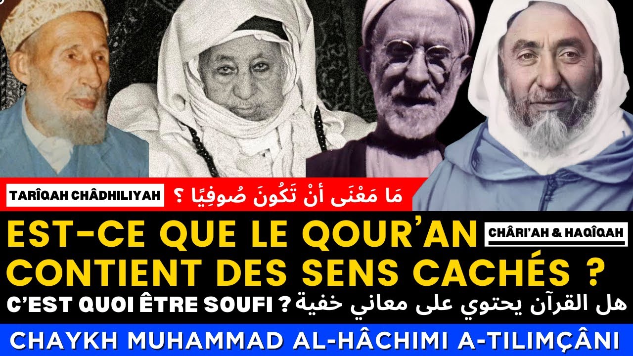 Chaykh al-Hâchimi  : C'est quoi être Soufi ?