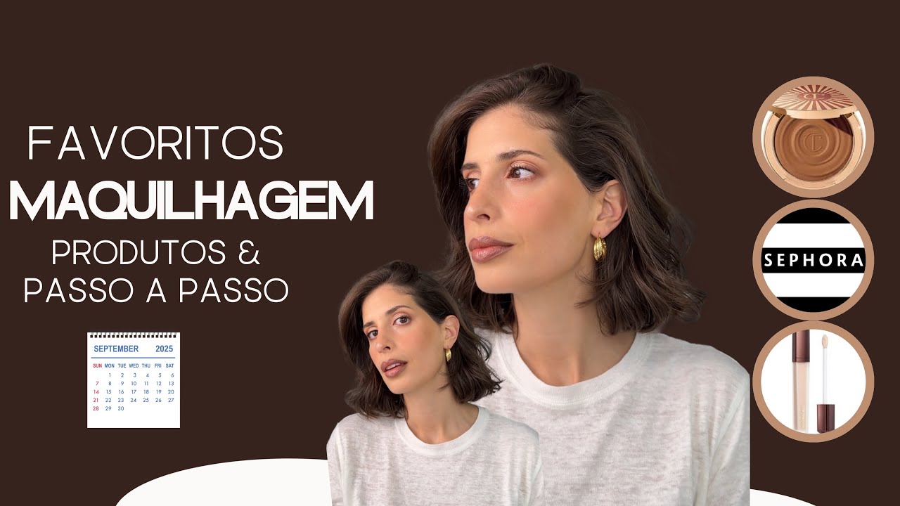 Favoritos Maquilhagem Setembro 2025 | Produtos & passo a passo |