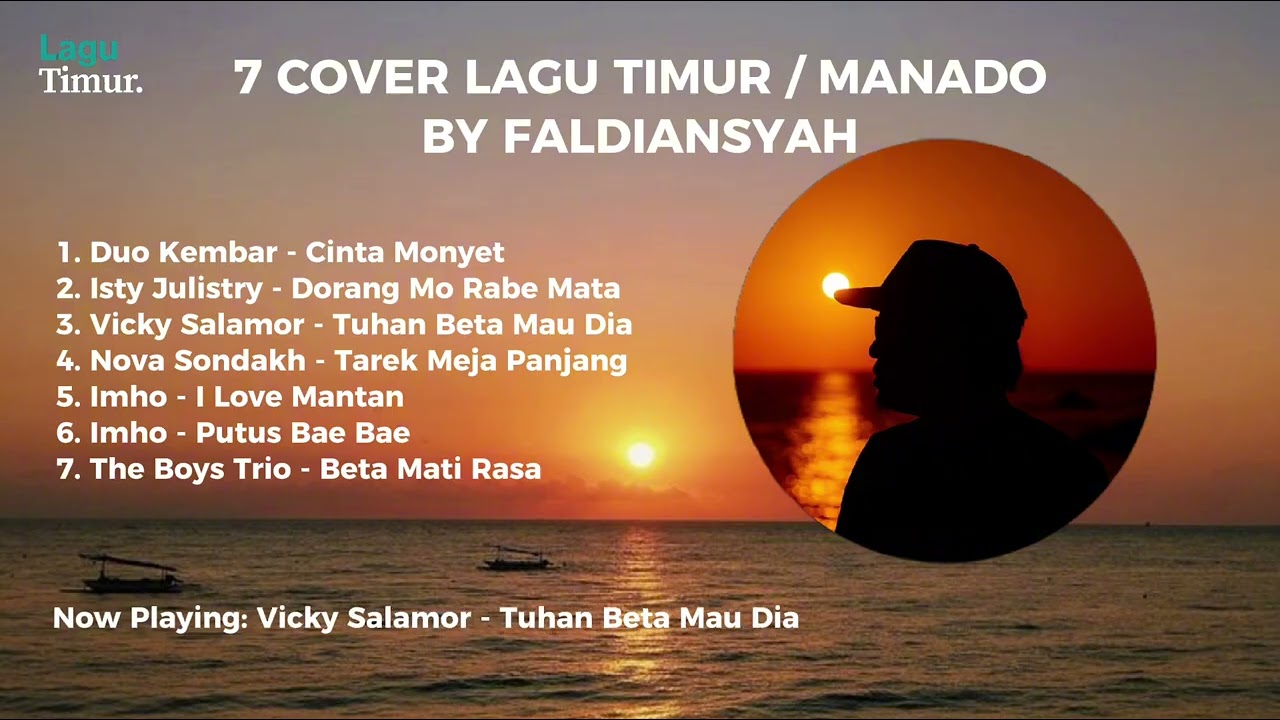 7 COVER LAGU TIMUR / MANADO BY FALDIANSYAH