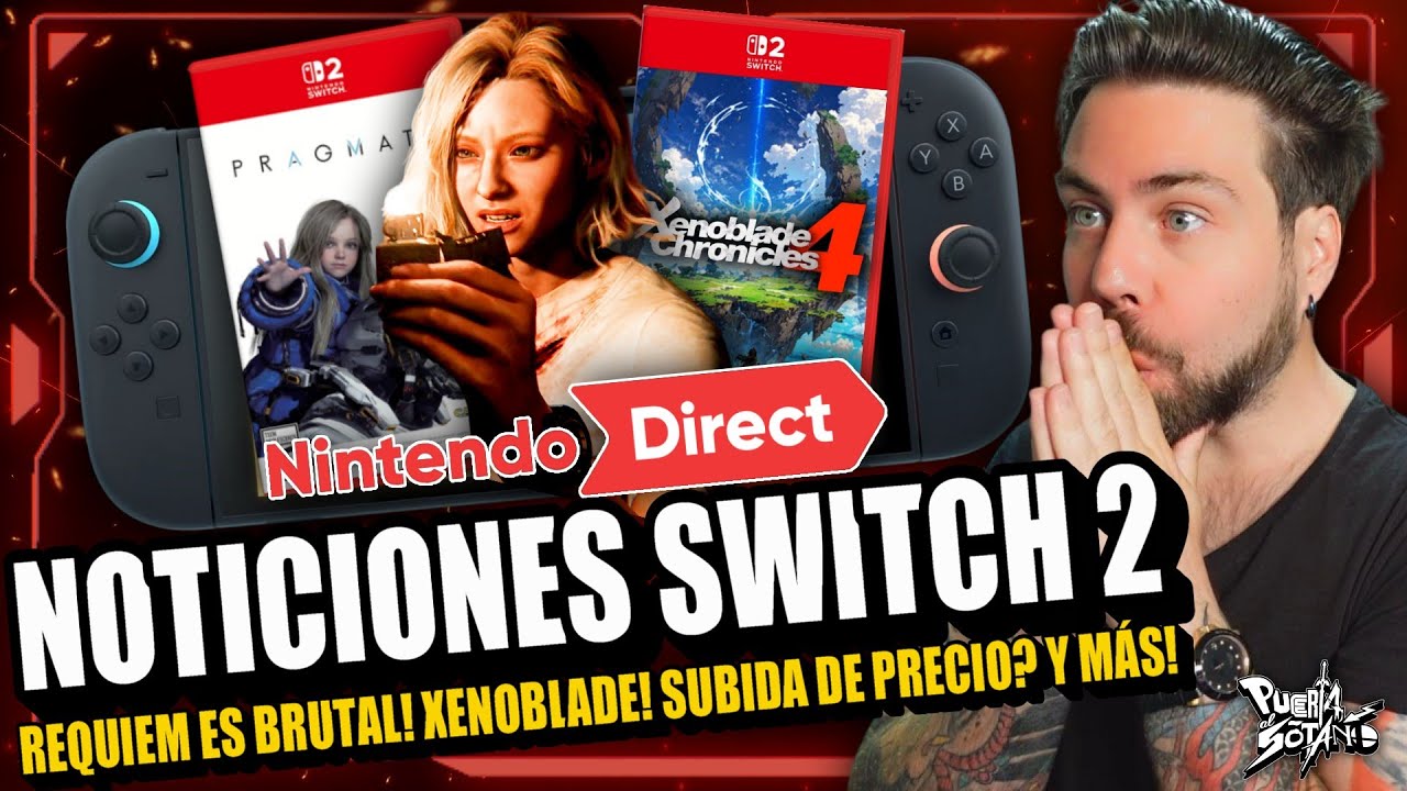 🔥NOTICIONES Nintendo Switch 2! ASÍ SE VEN RESIDENT EVIL y PRAGMATA! Xenoblade en 2026? Precio y MÁS!