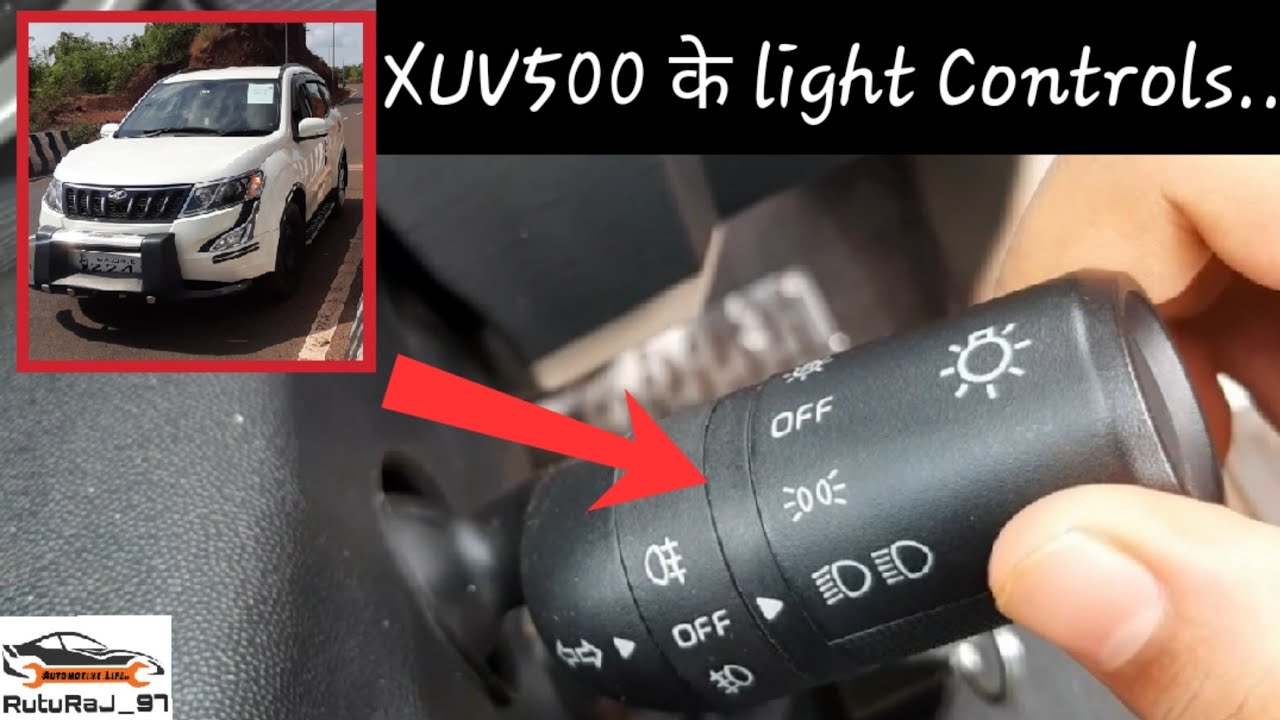 XUV500| Управление фарами XUV500 | Как использовать управление освещением в XUV500 | Mahindra XUV500