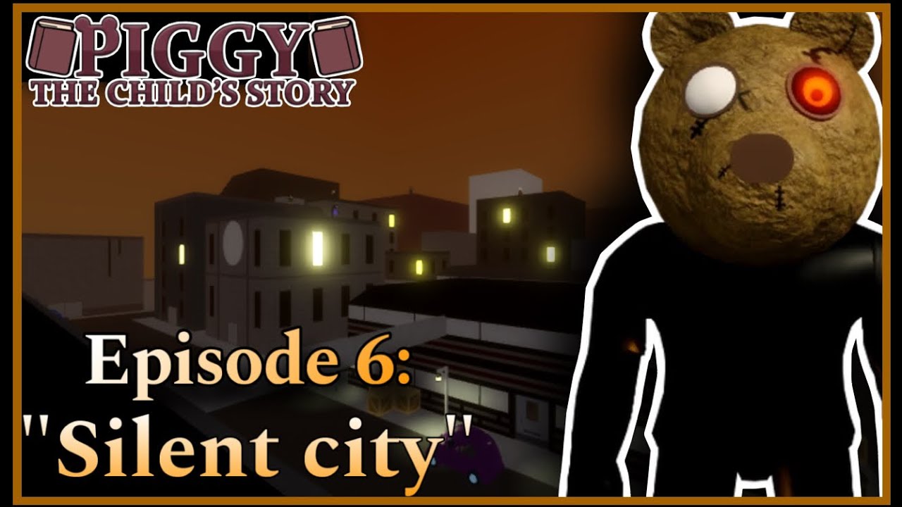 [Piggy: The child’s story] Episode 6: “Silent City” (PIGGY BUILD MODE)
