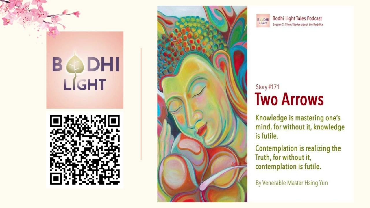 Bodhi Light Tales - Two Arrows