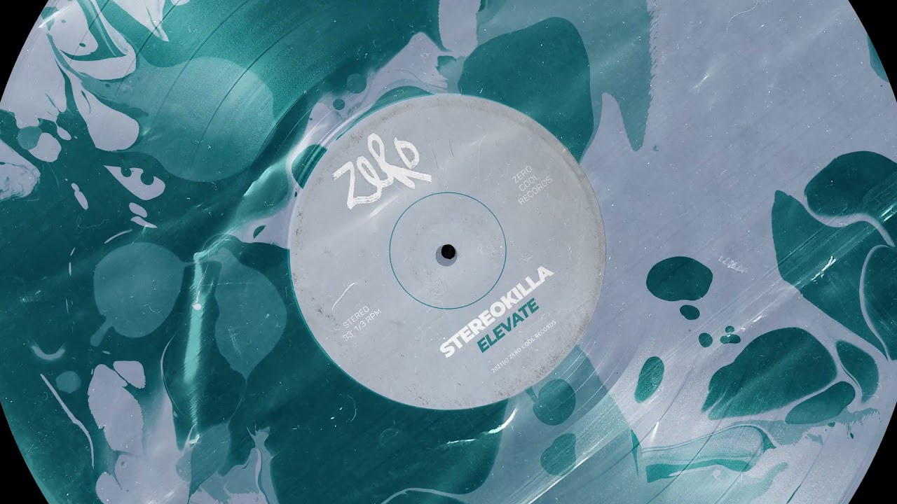 StereoKilla - Elevate [Zero Deep]