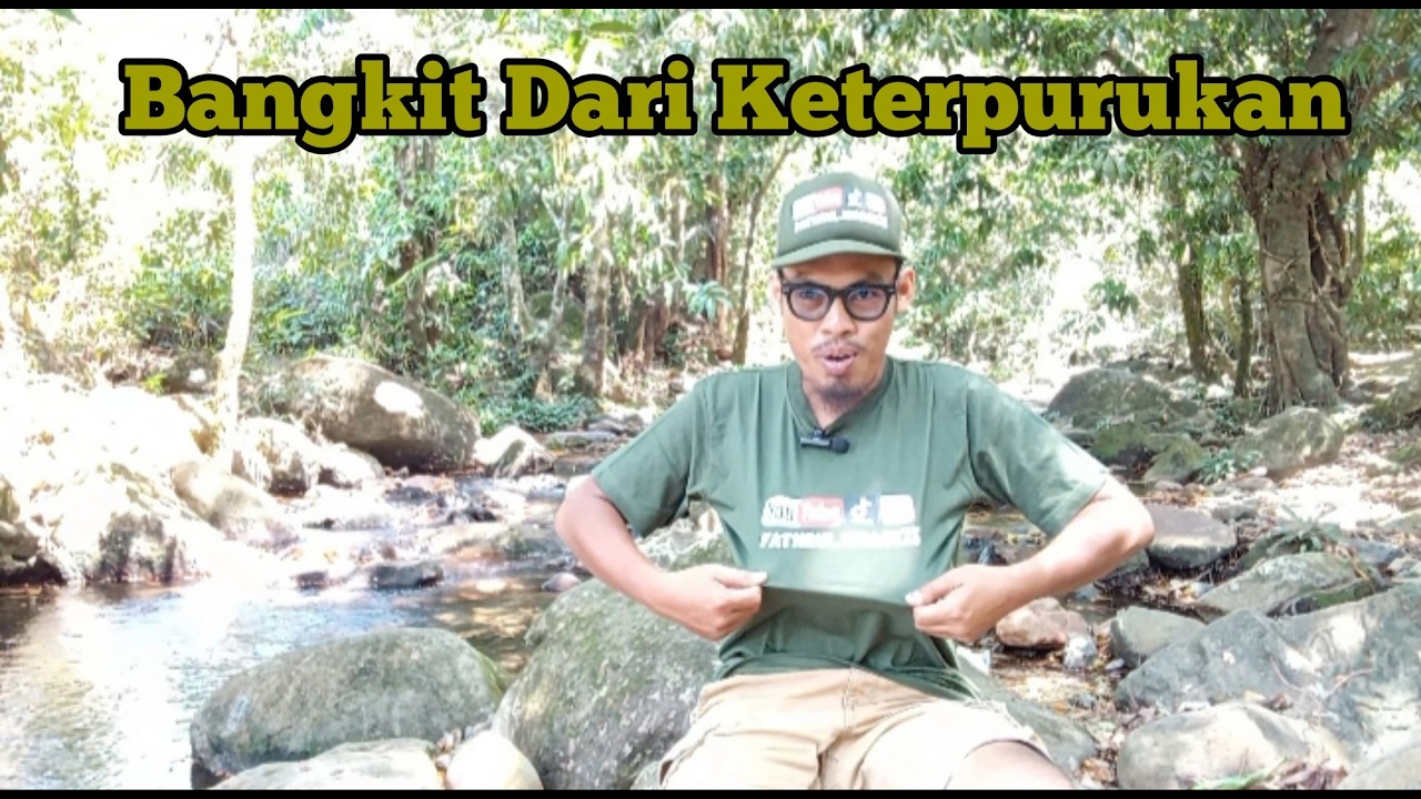 Bangkit Dari Keterpurukan