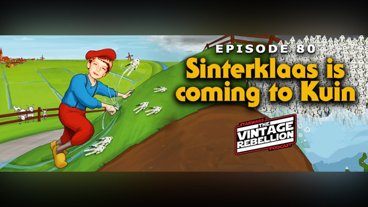 Episode 80: Sinterklaas is coming to Kuin - The Vintage Rebellion Podcast