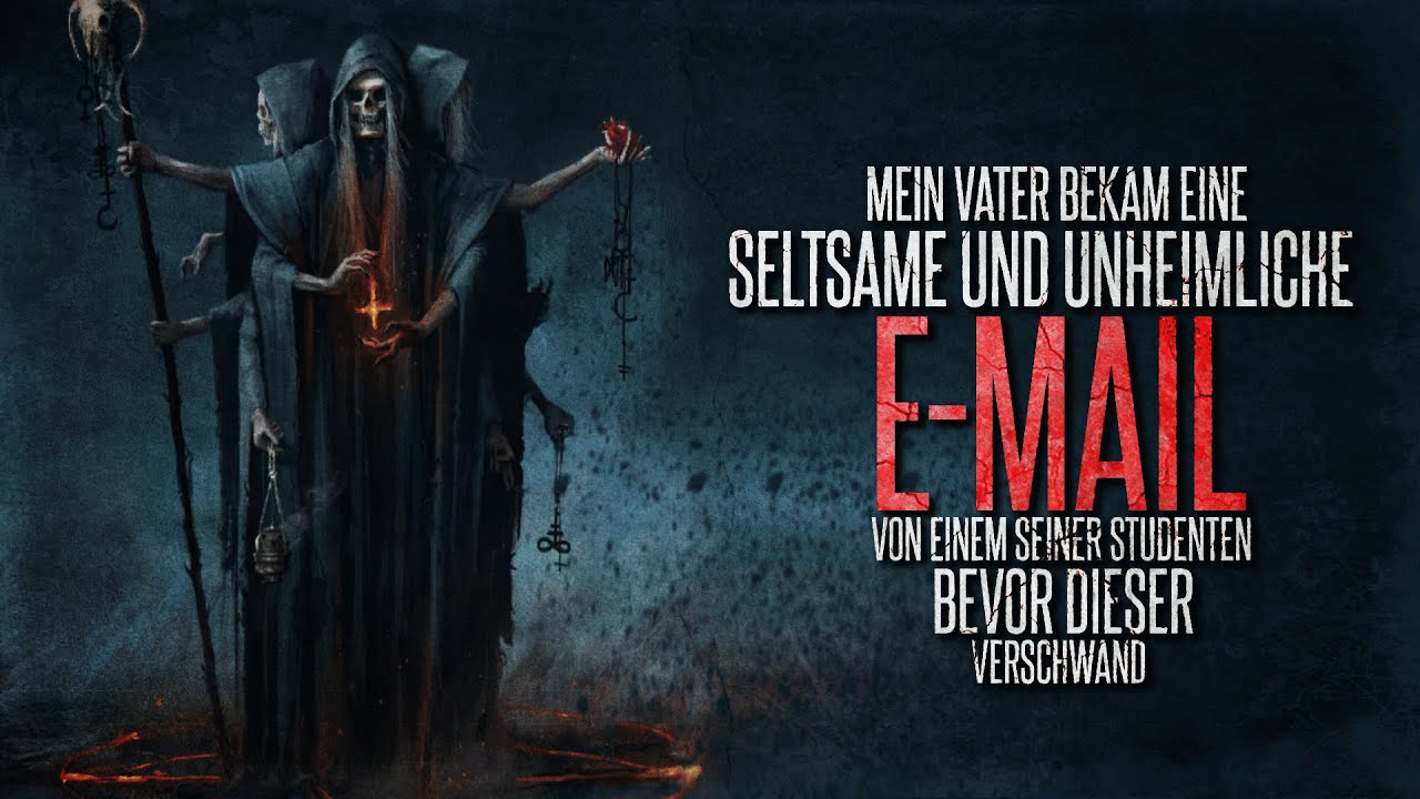 Eine seltsame und unheimliche E-Mail | Creepypasta german Creepypasta Deutsch [Horror Hörbuch]
