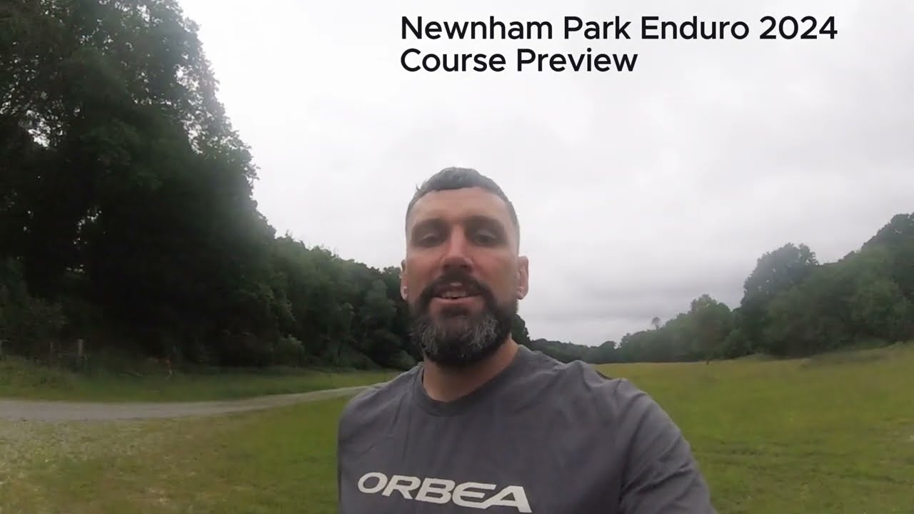 Newnham Park Course Preview - Orbea Southern Enduro Series Rd4