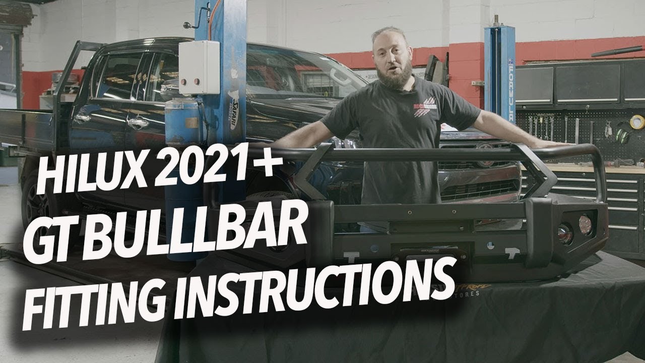 Rockarmor Hilux 2021+ GT Bull Bar Fitting Instructions
