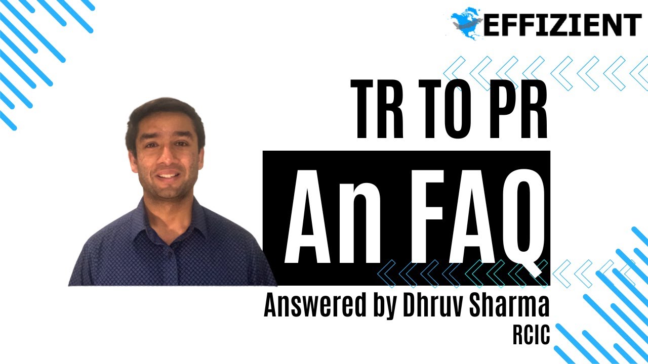 TR to PR - an FAQ | Answered by Dhruv Sharma | RCIC