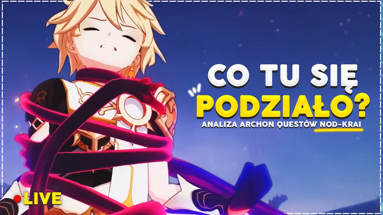 🔴 TRZECI AKT NOD-KRAI || ANALIZA SPOILEROWA 🌗