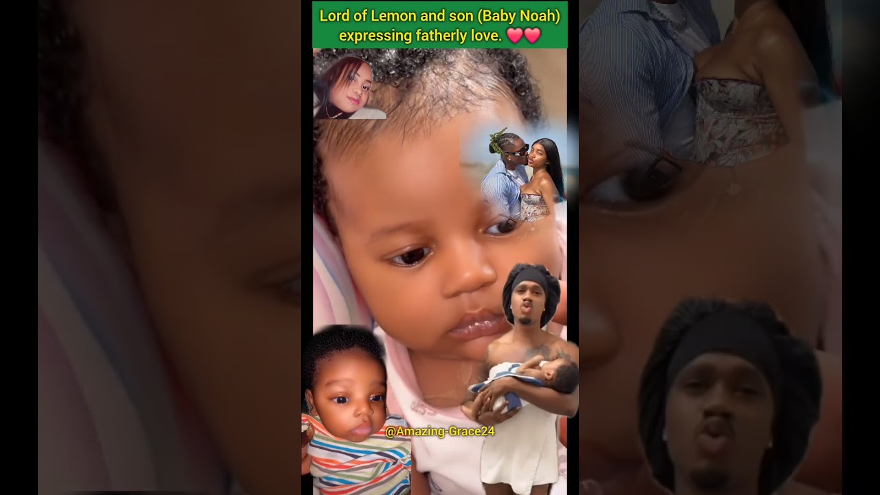 Lord of lemon and son ( Baby Noah) are expressing fatherly love. My baby is my joy #lordoflemontv 