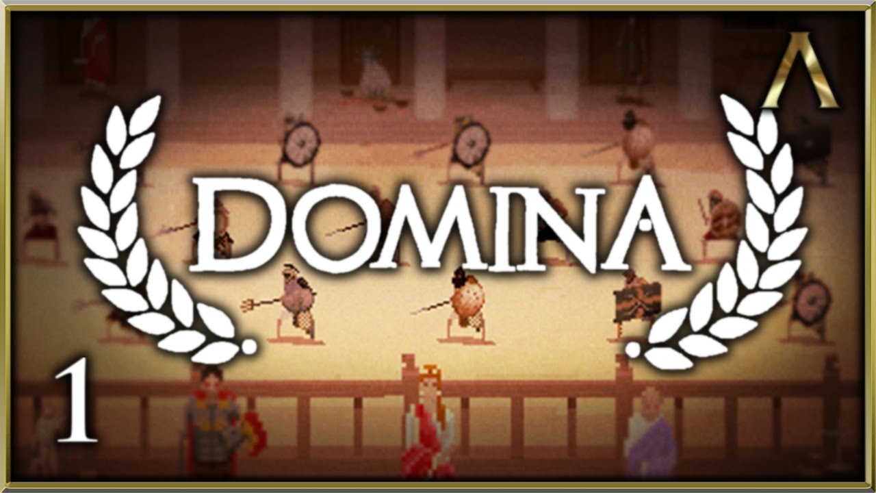 Domina Gameplay - Pt.1 