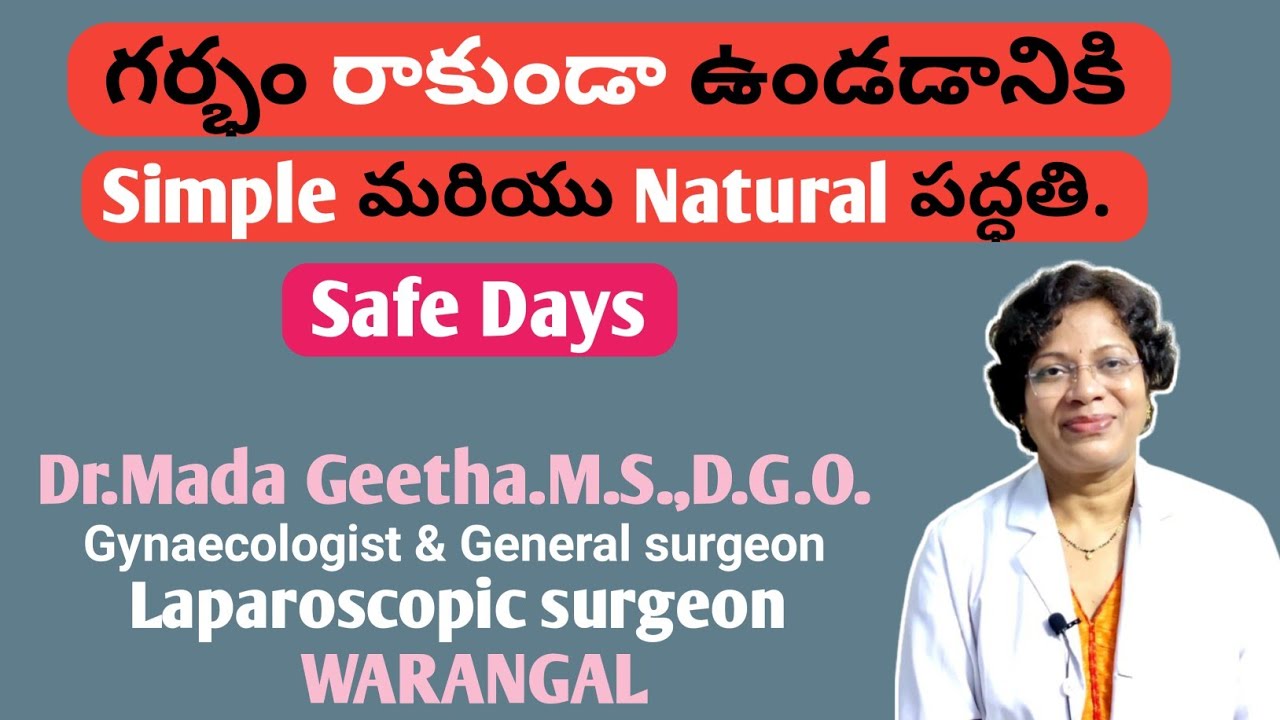How to avoid Unwanted pregnancy/Natural ways to avoid pregnancy/ Safe days/Dr.Mada Geetha.