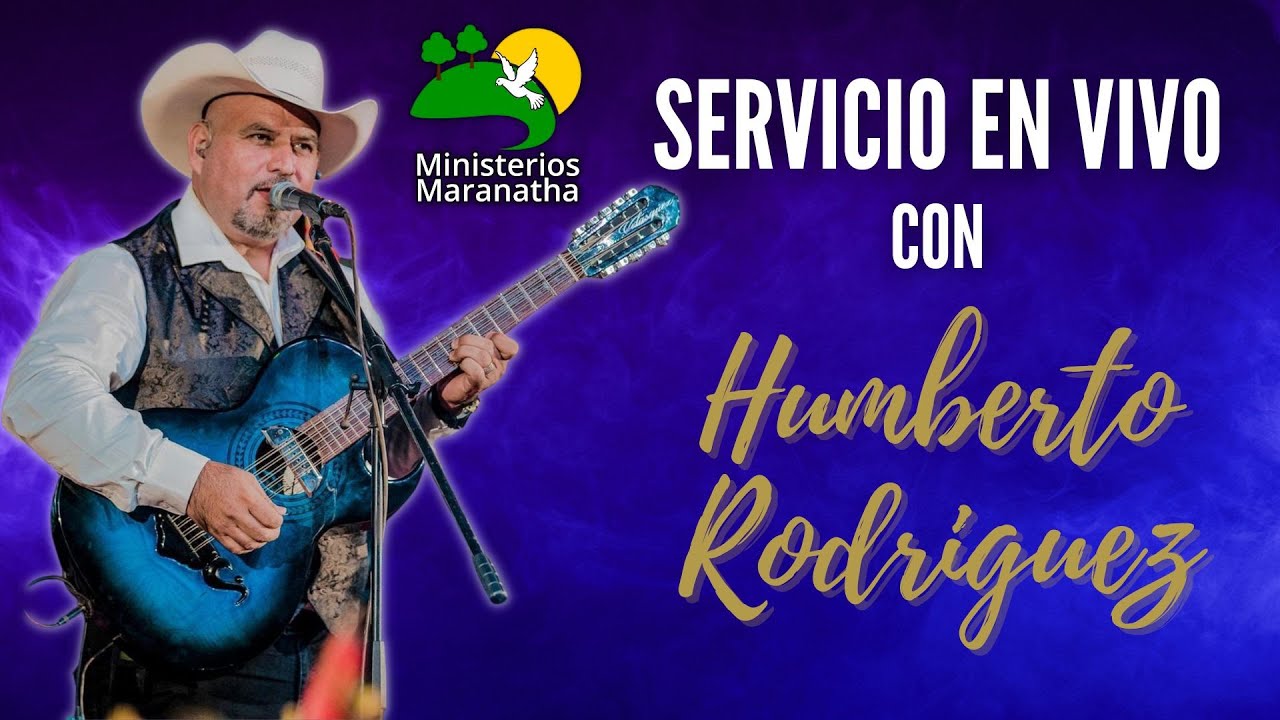 Humberto Rodr&iacute;guez - Servicio En Vivo
