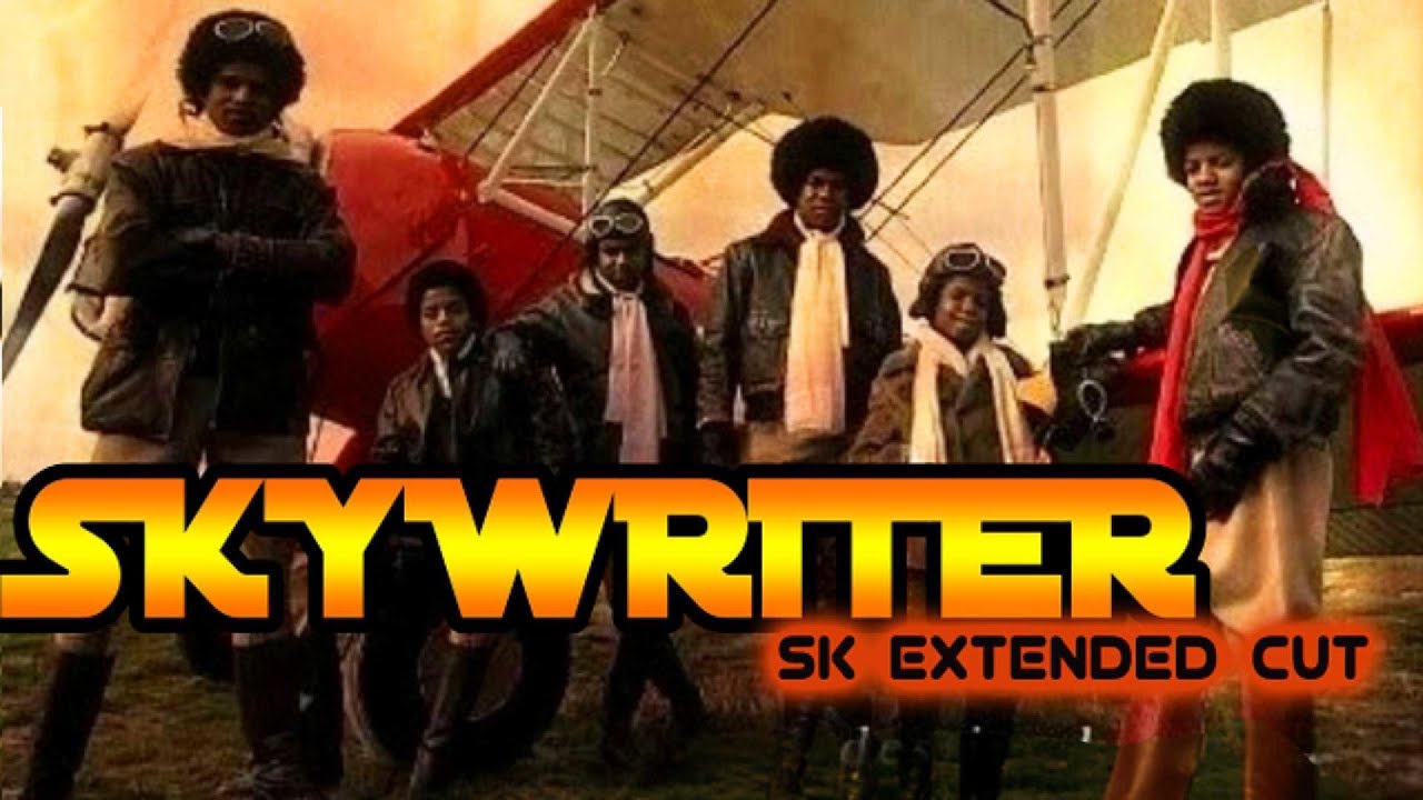Jackson 5 – Skywriter (SK Extended Cut · 2024 Lyrics on Screen)