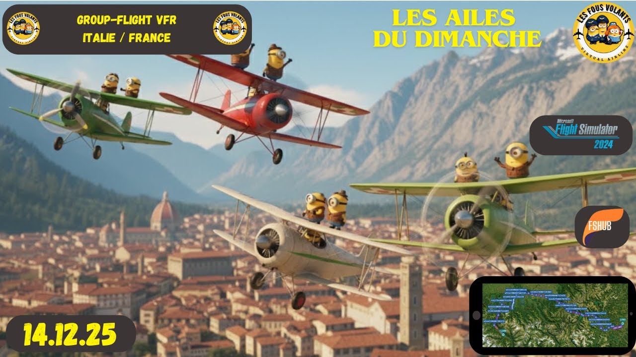 MSFS24 Group Flight VFR Italie / France 14/12/2025