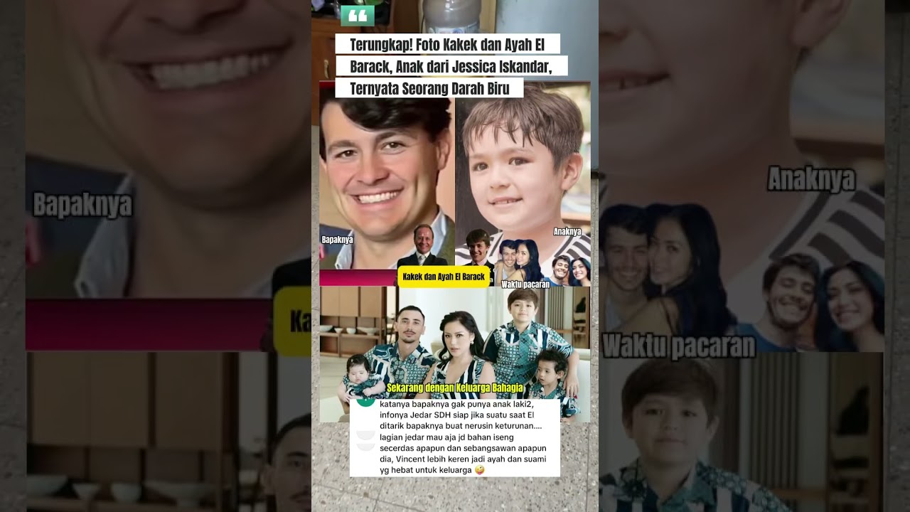 Sosok Ayah El Barack Terungkap #elbarack #jessicaiskandar #artist #keluargaartis #shortsfeed