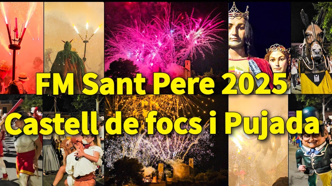 FM Sant Pere 2025, Castell de Focs i Pujada
