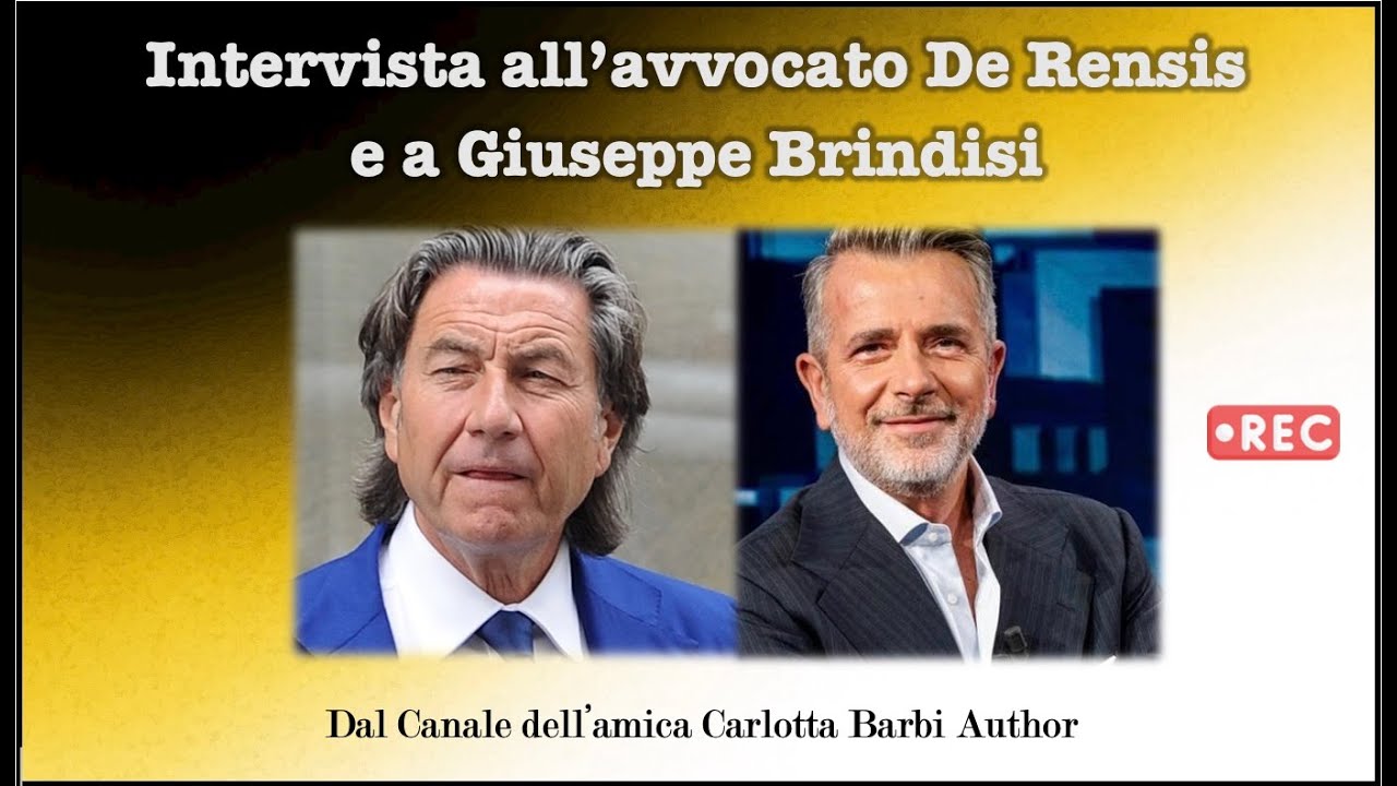 Intervista all'avvocato De Rensis e a Giuseppe Brindisi - Con Carlotta Barbi Author