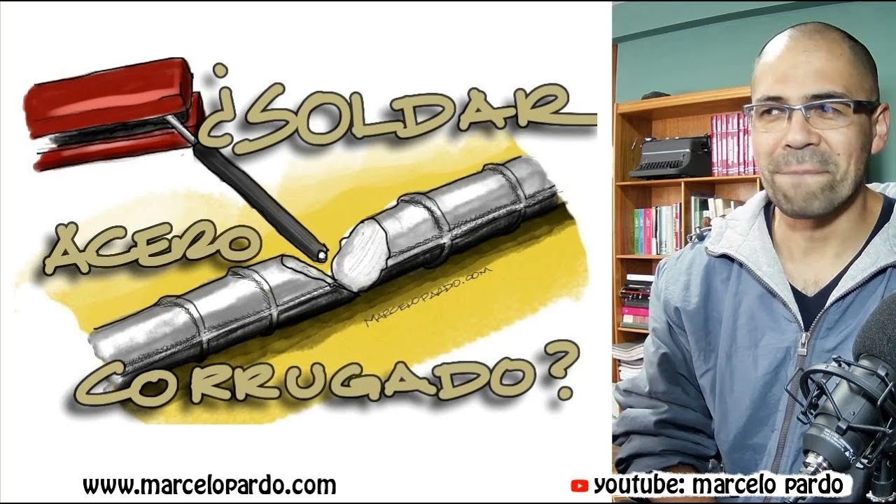 ¿Se puede soldar el acero de construcción corrugado?