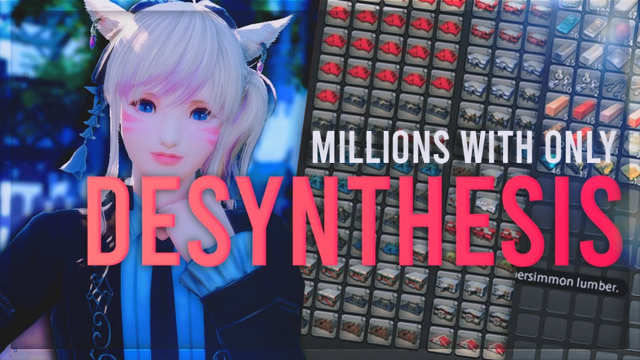Desynthesis Gilmaking the ‘Right’ Way! updated 2022 | New Methods, Old Methods, Investment vs Profit