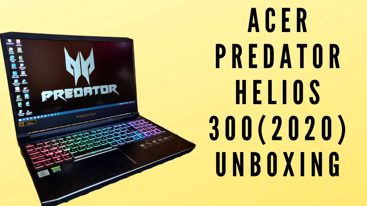 Acer Predator Helios 300 (2020) Unboxing and Review