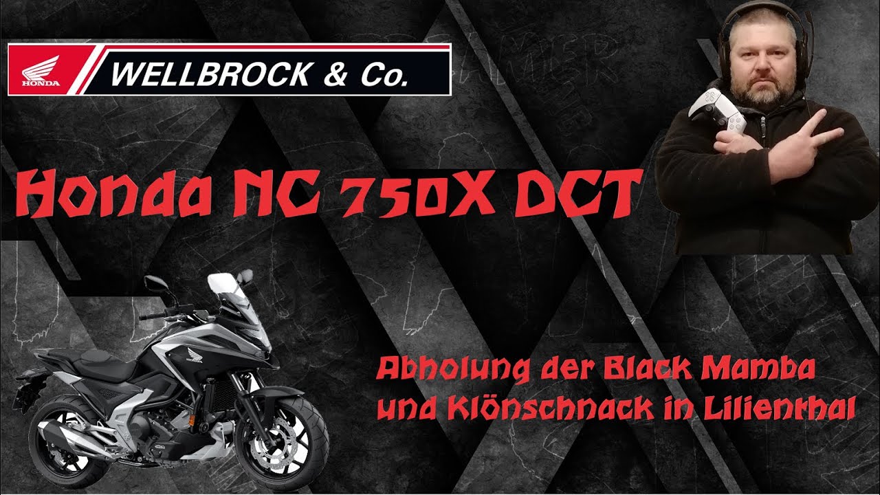 Honda NC 750X DCT 2021 - Wir holen die 