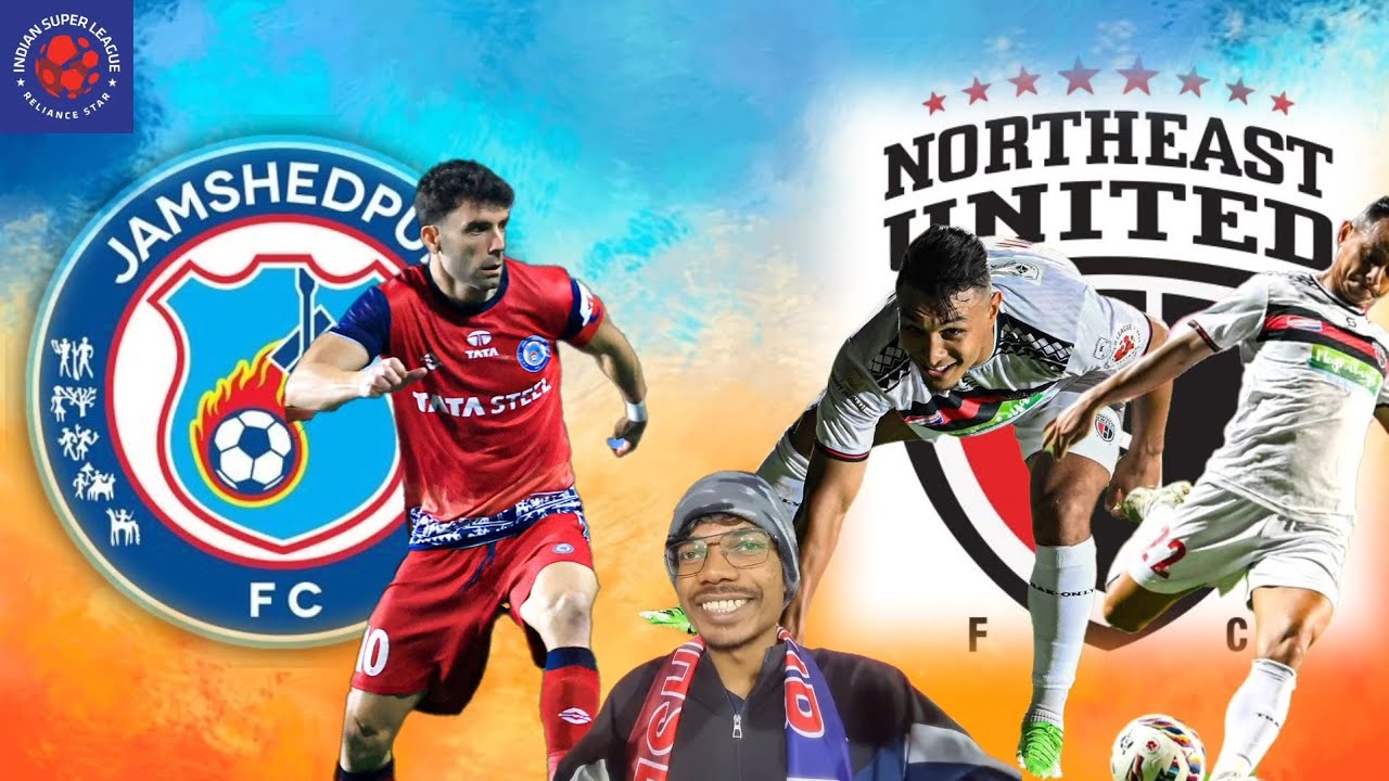 JAMSHEDPURFC VS NORTHEAST UNITED FC || EPIC CLASH FOR TOP 4