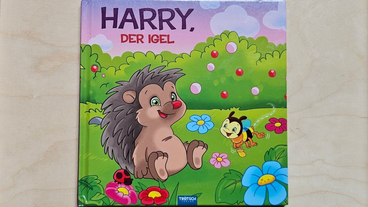 HARRY, der Igel (vorgelesen)