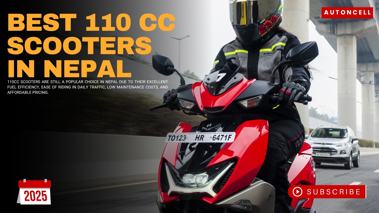 Best 110cc Scooters in Nepal | नेपालका उत्कृष्ट ११०cc स्कुटरहरू