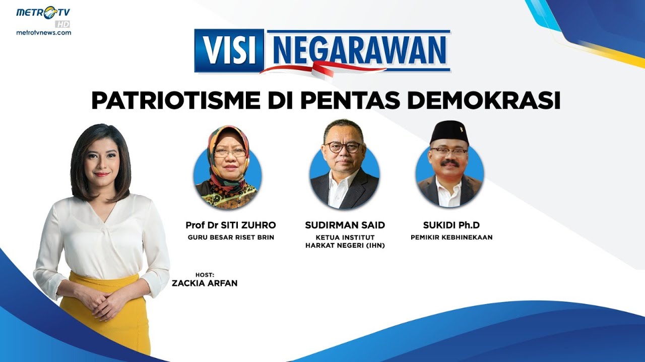 VISI NEGARAWAN - Patriotisme di Pentas Demokrasi