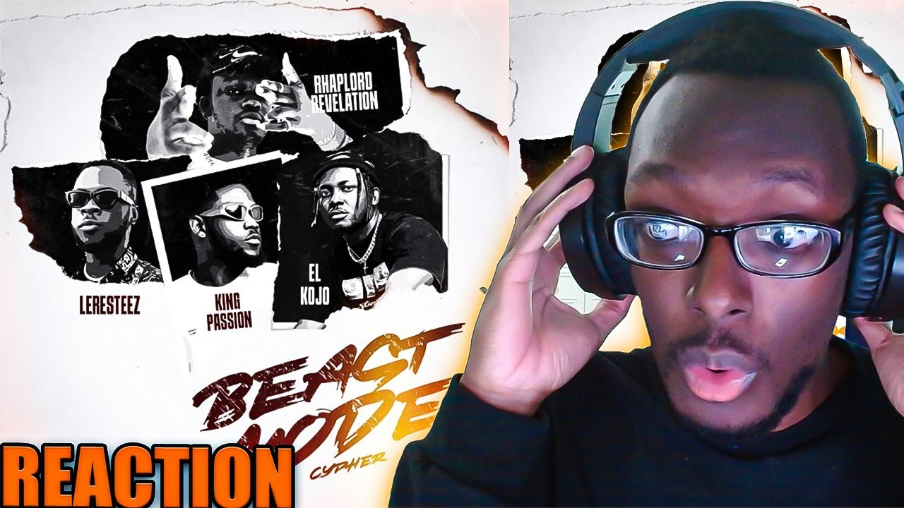 Rhaplord Revelation - BEASTMODE CYPHER Ft King Passion, Leresteez, El Kojo (REACTION)