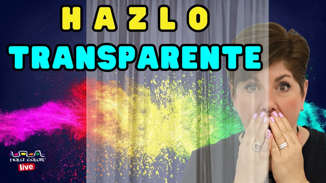 🎨👌 3 increíbles EFECTOS DE TRANSPARENCIA para tus cuadros - Hola Color LIVE