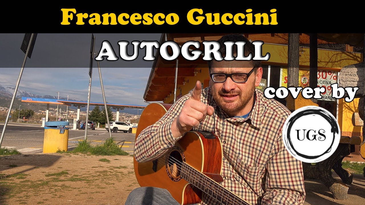 Francesco Guccini - Autogrill - Cover by Ugs