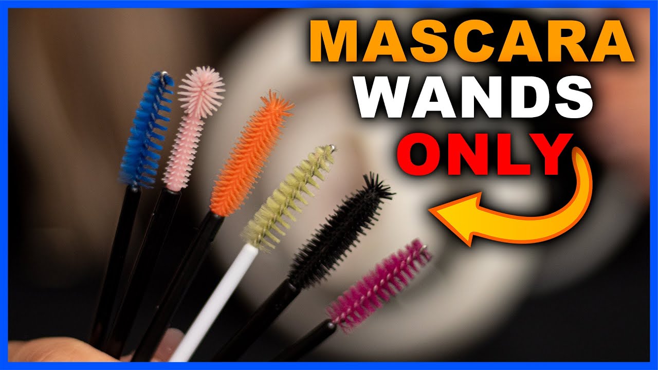 ASMR Ear Cleaning Mascara Wands Only (No talking) Pure Intense Tingles