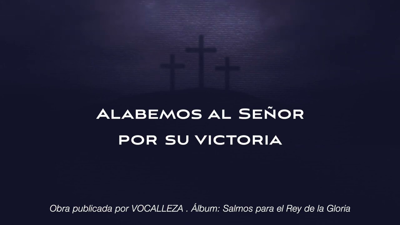 Alabemos al Señor por su victoria (III Lectura) Éxodo 15